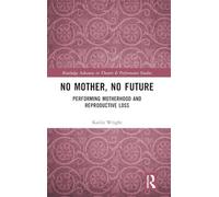 No Mother, No Future