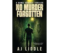 NO MURDER FORGOTTEN: A RAMAZ DONADZE THRILLER