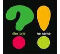 No Name - Cim to Je