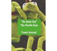 "No Name Key" - The Florida Keys Journal