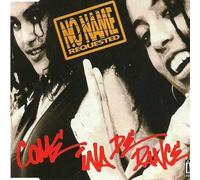 No Name Requested - Come Ina de Dance