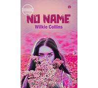 No Name (unabridged)