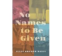 No Names to Be Given