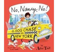 No, Nancy, No! A Dog Chase In New York