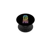 No Need to Fear Aunt Aubrey is Here Prénom Arc-en-Ciel PopSockets PopGrip Adhésif