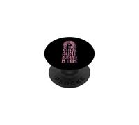 No Need to Fear Aunt Aubrey is Here Prénom Arc-en-Ciel PopSockets PopGrip Adhésif