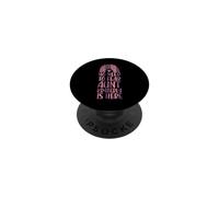 No Need to Fear Aunt Kimberly is Here Prénom Arc-en-Ciel PopSockets PopGrip Adhésif