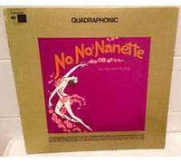 No No Nanette - New 1925 Musical Soundtrack in Quadraphonic
