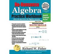 No-Nonsense Algebra Practice Workbook, Spanish Language Version