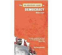 No-nonsense Guide to Democracy, The No-Nonsense Guides Richard Swift (Auteur)