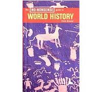 No-nonsense Guide to World History, The No-Nonsense Guides Chris Brazier (Auteur)