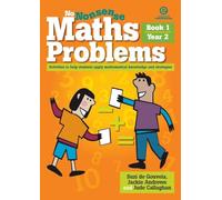 No Nonsense Maths Problems: Activities to Help Students Apply Mathematical Knowledge, Strategies Yr 2 Bk 1