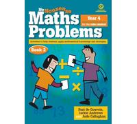 No Nonsense Maths Problems - Book 2: Designed for the older students working at Years 2-4 level
