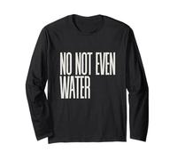 No Not Even Water Ramadan Relatable Muslim Fasting Humour Manche Longue