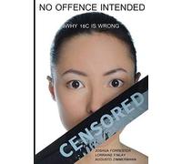 No Offence Intended: Why 18c Is Wrong