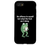 No Offence to Myself But What The f am I Doing Meme Coque pour iPhone SE (2020) / 7/8