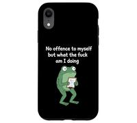 No Offence to Myself But What The f am I Doing Meme Coque pour iPhone XR