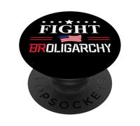 No Oligarchy Fight Broligarchy Anti Fascism Resist Protest PopSockets PopGrip Adhésif