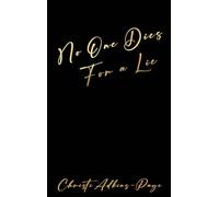 No One Dies for a Lie