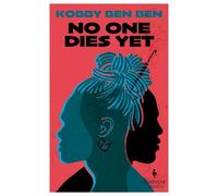 No One Dies Yet