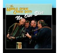 No One Else by The Middle Spunk Creek Boys