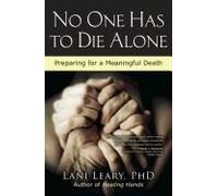 No One Has To Die Alone