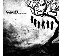 Czar - No One Is Alone If No..
