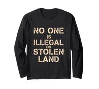 No One is Illegal on Stolen Land Native American Indigenous Manche Longue