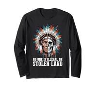 No One is Illegal on Stolen Land - Native American Roots Manche Longue
