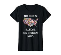 « No One is Illegal on Stolen Land » pour Femmes, Hommes, Immigrants T-Shirt, Femme, Noir, XL