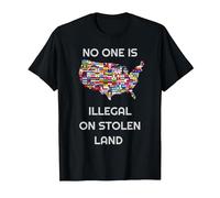 « No One is Illegal on Stolen Land » pour Femmes, Hommes, Immigrants T-Shirt, Homme, Noir, M