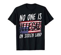 No One is Illegal On Stolen Land Shirt American Flag Protest T-Shirt