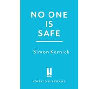 No One is Safe: the gripping new thriller from the number one bestselling author