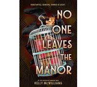 No One Leaves the Manor