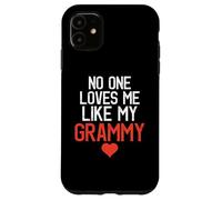 No One Loves Me Like My Grammy Fête des Mères Fête d'anniversaire Coque pour iPhone 11