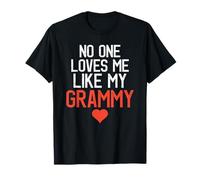 No One Loves Me Like My Grammy Fête des Mères Fête d'anniversaire T-Shirt