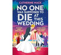 No one was Supposed to Die at this Wedding