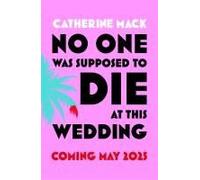 No One Was Supposed To Die At This Wedding