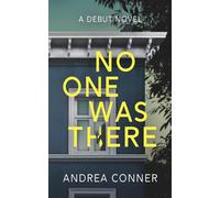 No One Was There - Andrea Conner - Andrea Conner - ebook (ePub) - Livre