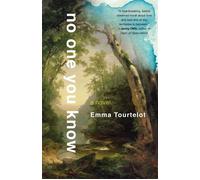 No One You Know A Novel - Emma Tourtelot - She Writes Press - ebook (ePub) - Livre