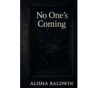 No One's Coming