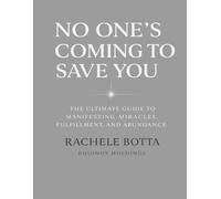 No One's Coming to Save You: (But You Are)