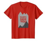 No Ones Coming to Save You Motivational Mountain Climbber T-Shirt, Enfant, Rouge, 10 Ans