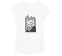No Ones Coming to Save You Motivational Mountain Climbber T-Shirt, Fille, Blanc, XS