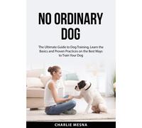 No Ordinary Dog