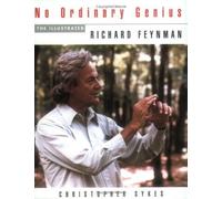 No Ordinary Genius: The Illustrated Richard Feynman Sykes, Christopher, Feynman, Richard Phillips (Auteur)