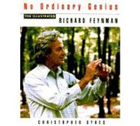 No Ordinary Genius: The Illustrated Richard Feynman Sykes, Christopher, Feynman, Richard Phillips (Auteur)