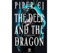 No Other Gods - 1: The Deer and the Dragon | Piper CJ Piper CJ (Auteur)