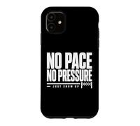 No Pace No Pressure Just Show Up Citation Running Coque pour iPhone 11