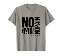 No Pain No Gain Fitness Gym Inspirational Motivation Quotes T-Shirt